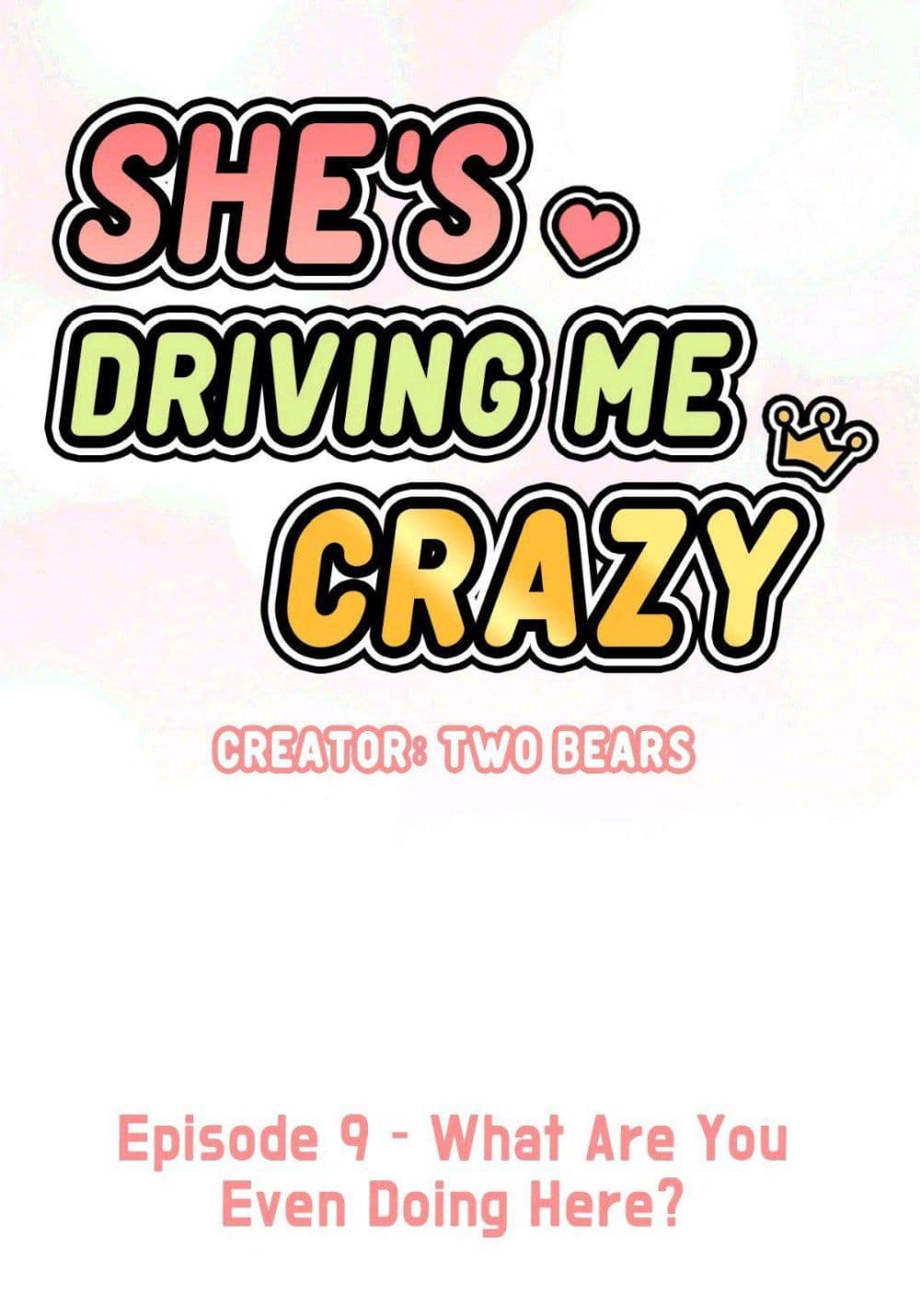 She’s Driving Me Crazy 9 ภาพที่ 2