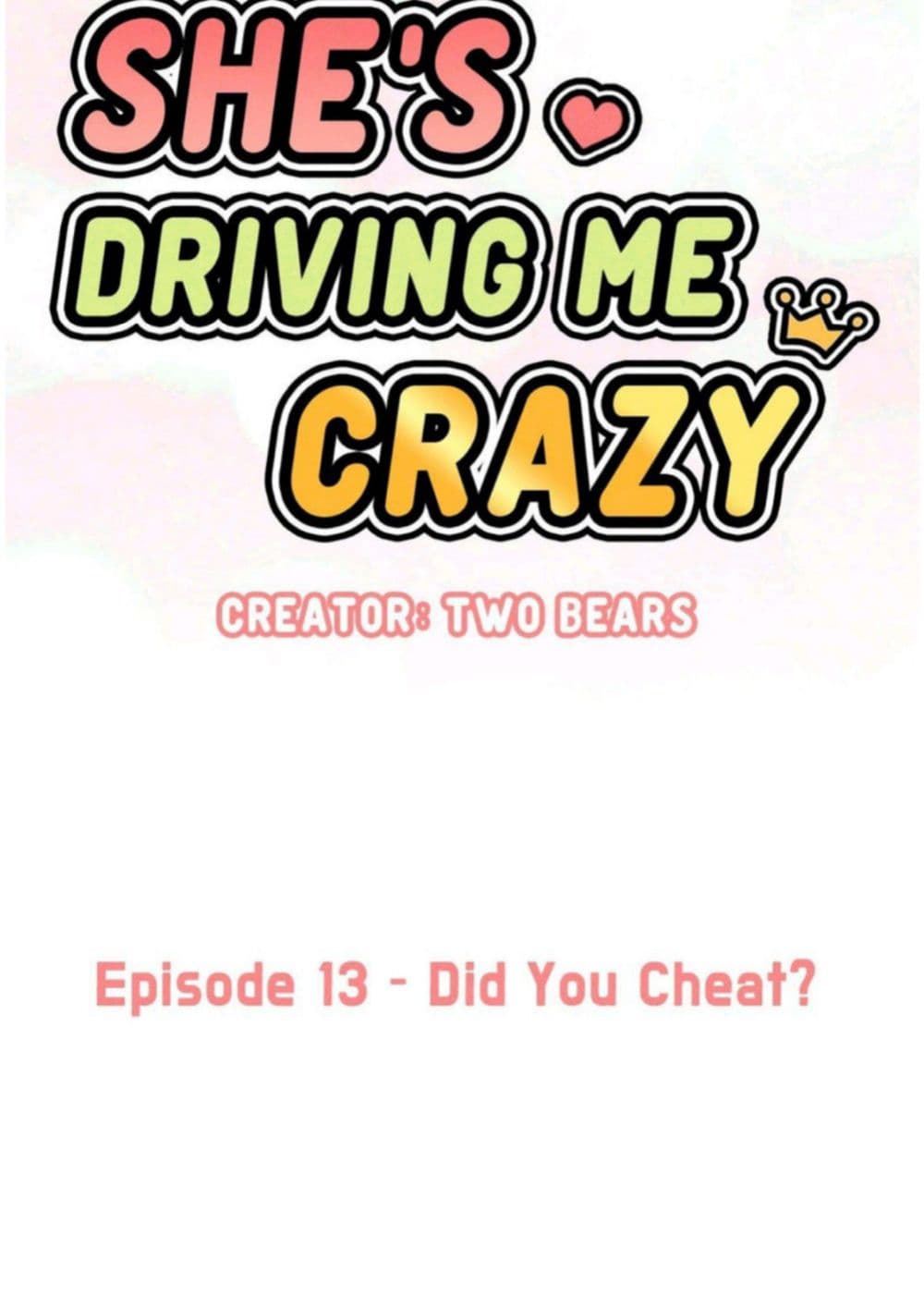 She’s Driving Me Crazy 13 ภาพที่ 12