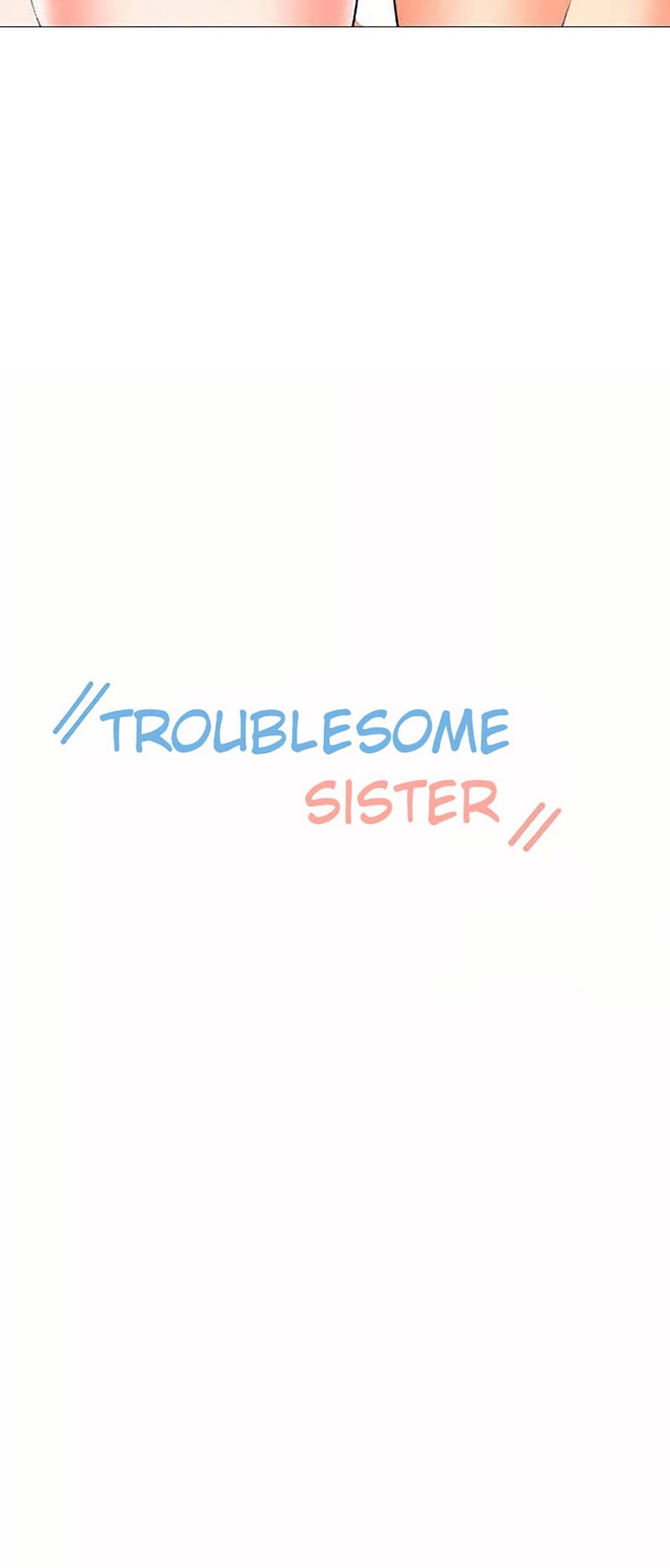 Troublesome Sister 55 ภาพที่ 4